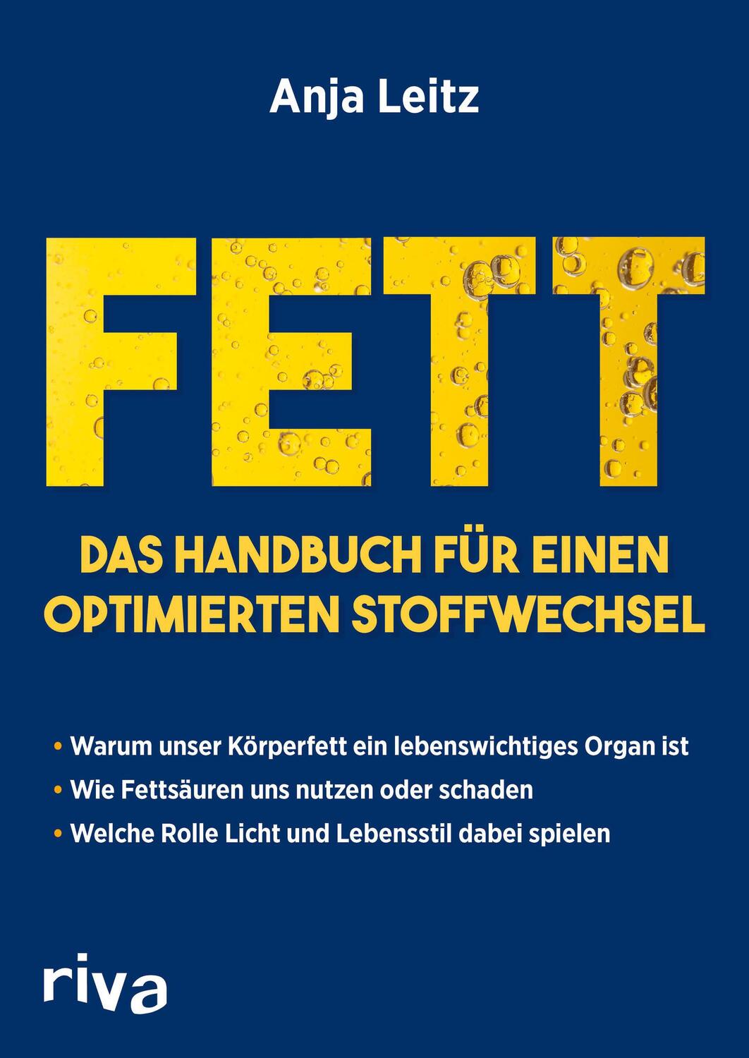 Cover: 9783742300492 | Fett. Das Handbuch für einen optimierten Stoffwechsel | Anja Leitz