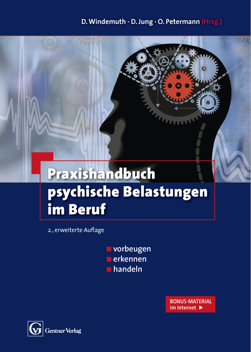 Cover: 9783872477620 | Praxishandbuch psychische Belastungen im Beruf | Windemuth (u. a.)