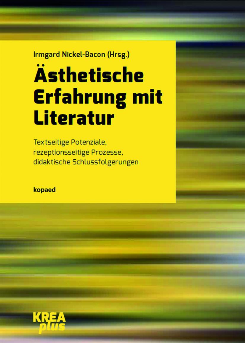 Cover: 9783867364751 | Ästhetische Erfahrung mit Literatur | Irmgard Nickel-Bacon | Buch