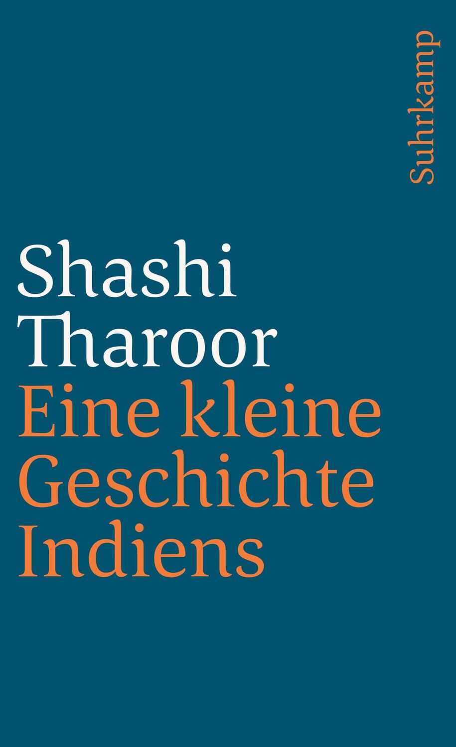 Cover: 9783518456781 | Eine kleine Geschichte Indiens | Shashi Tharoor | Taschenbuch | 431 S.