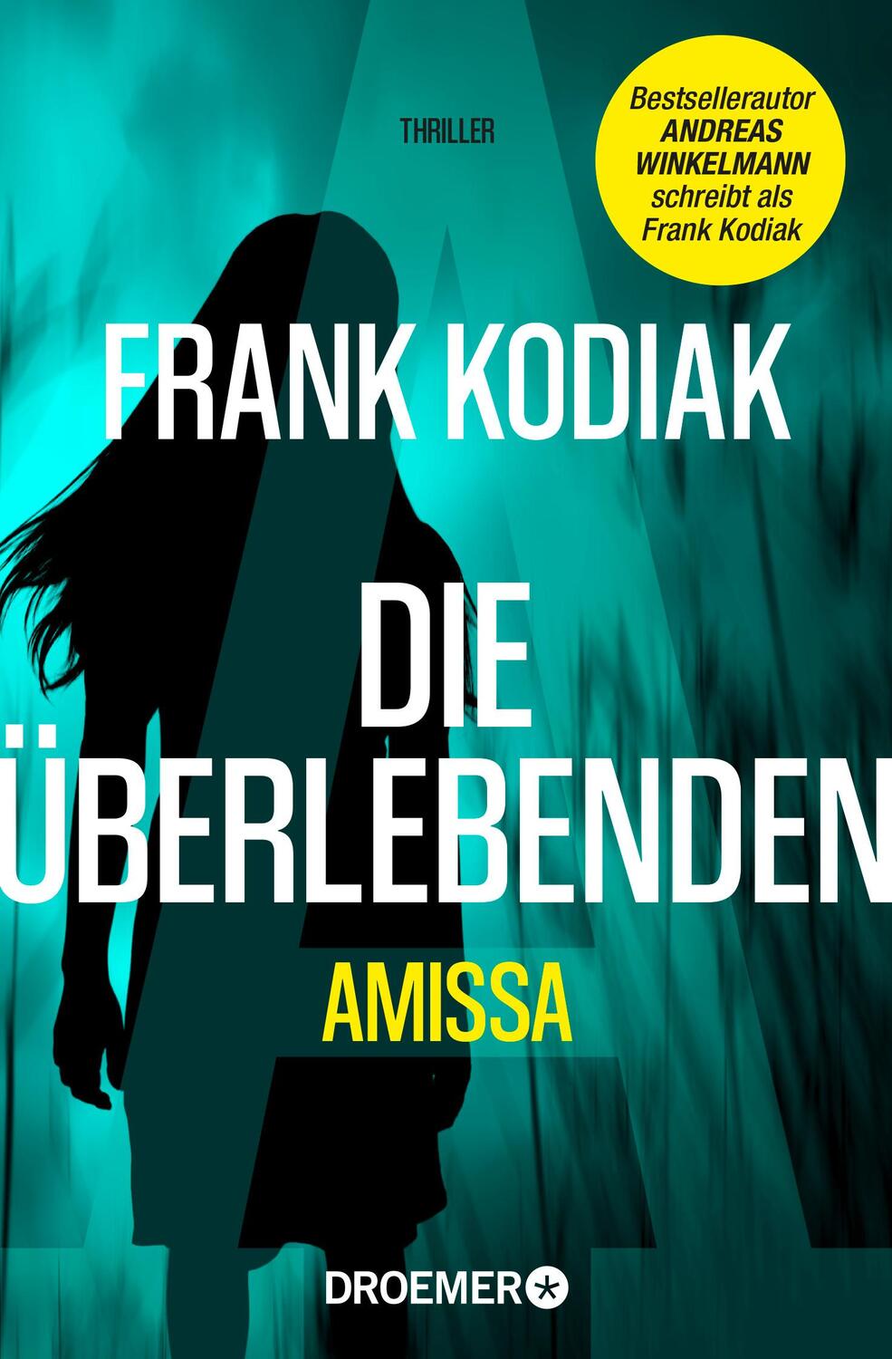 Cover: 9783426307847 | Amissa. Die Überlebenden | Frank Kodiak | Taschenbuch | 416 S. | 2022