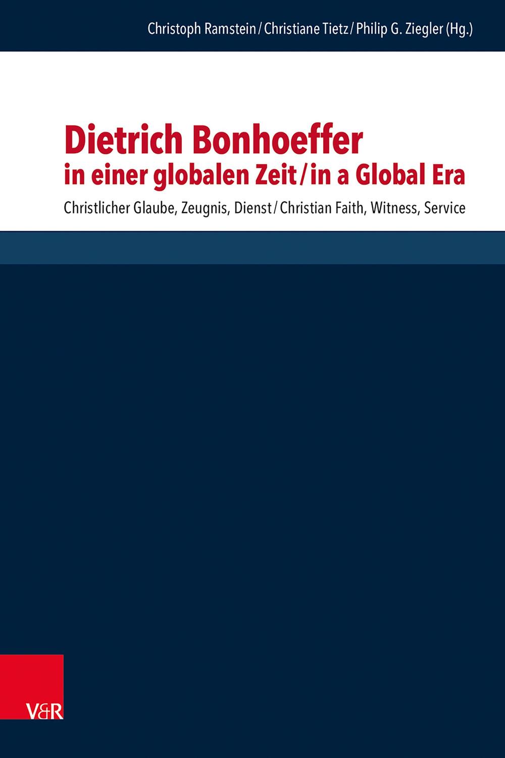 Cover: 9783525500545 | Dietrich Bonhoeffer in einer globalen Zeit / Dietrich Bonhoeffer in...