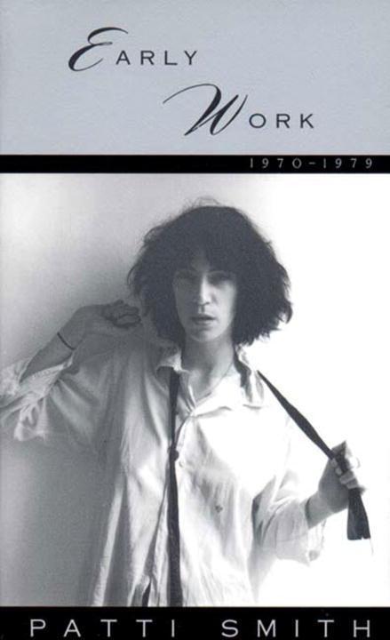 Cover: 9780393313017 | Early Work | 1970-1979 | Patti Smith | Taschenbuch | Englisch | 1995