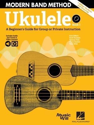 Cover: 196288083184 | Modern Band Method - Ukulele, Book 1: A Beginner's Guide for Group...