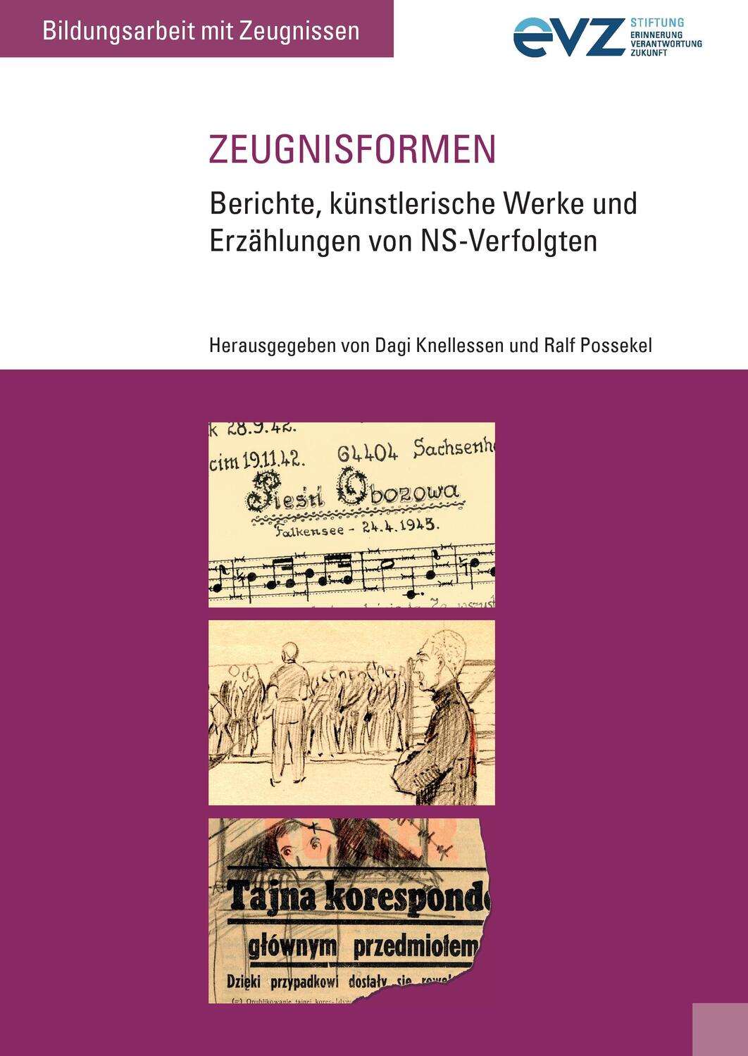 Cover: 9783981337730 | Zeugnisformen | Dagi Knellessen (u. a.) | Taschenbuch | Paperback