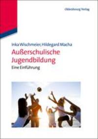 Cover: 9783486591972 | Außerschulische Jugendbildung | Eine Einführung | Macha (u. a.) | Buch
