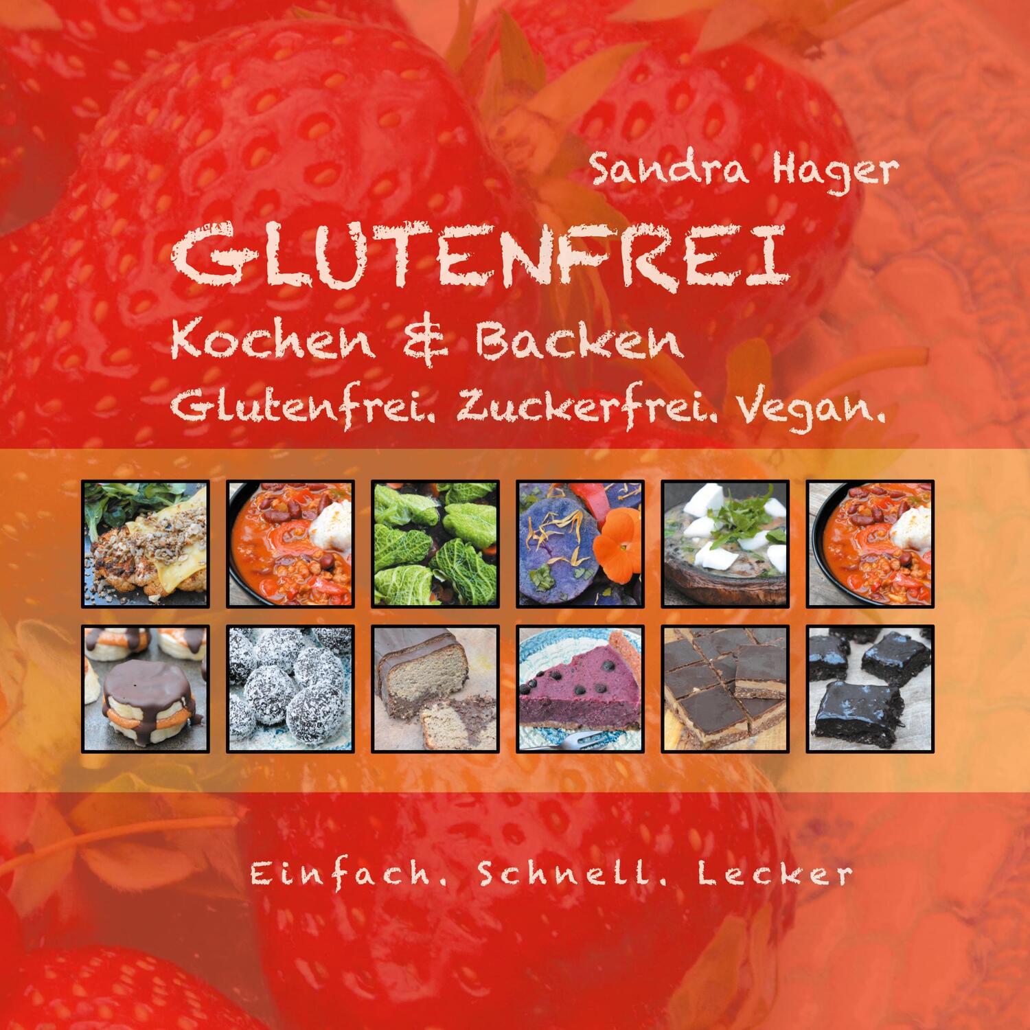 Cover: 9783755758136 | Glutenfrei | Kochen & Backen | Sandra Hager | Taschenbuch