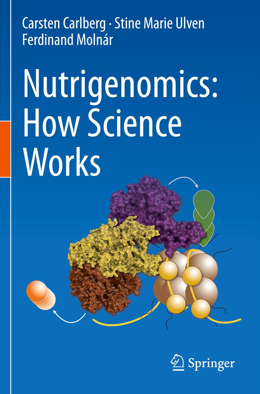 Cover: 9783030476632 | Nutrigenomics: How Science Works | Carsten Carlberg (u. a.) | Buch