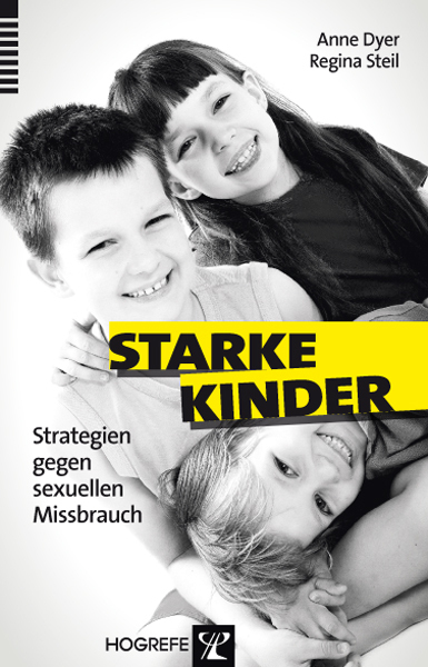 Cover: 9783801723668 | Starke Kinder | Strategien gegen sexuellen Missbrauch | Dyer (u. a.)