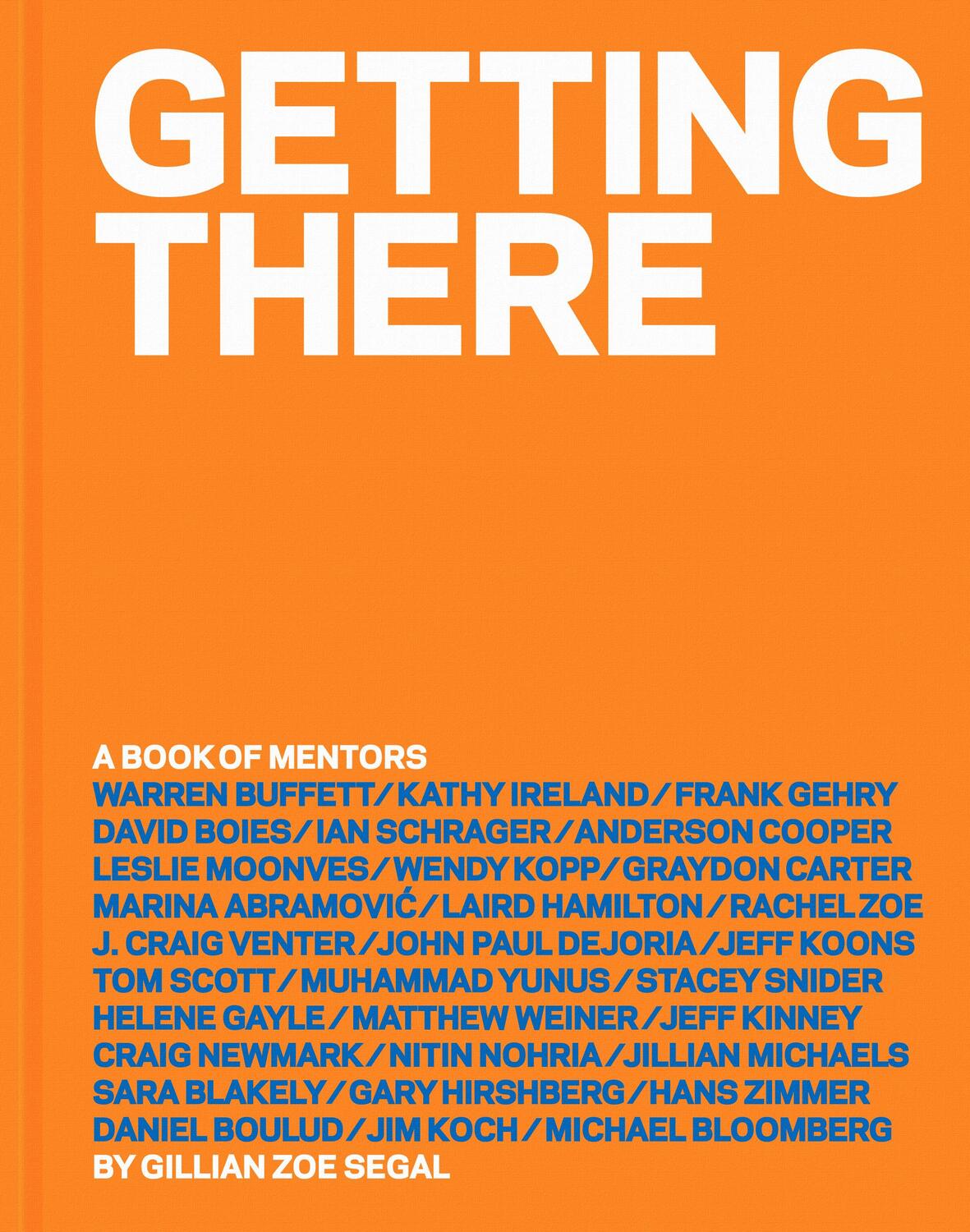 Cover: 9781419715709 | Getting There | A Book of Mentors | Gillian Zoe Segal | Buch | 2015
