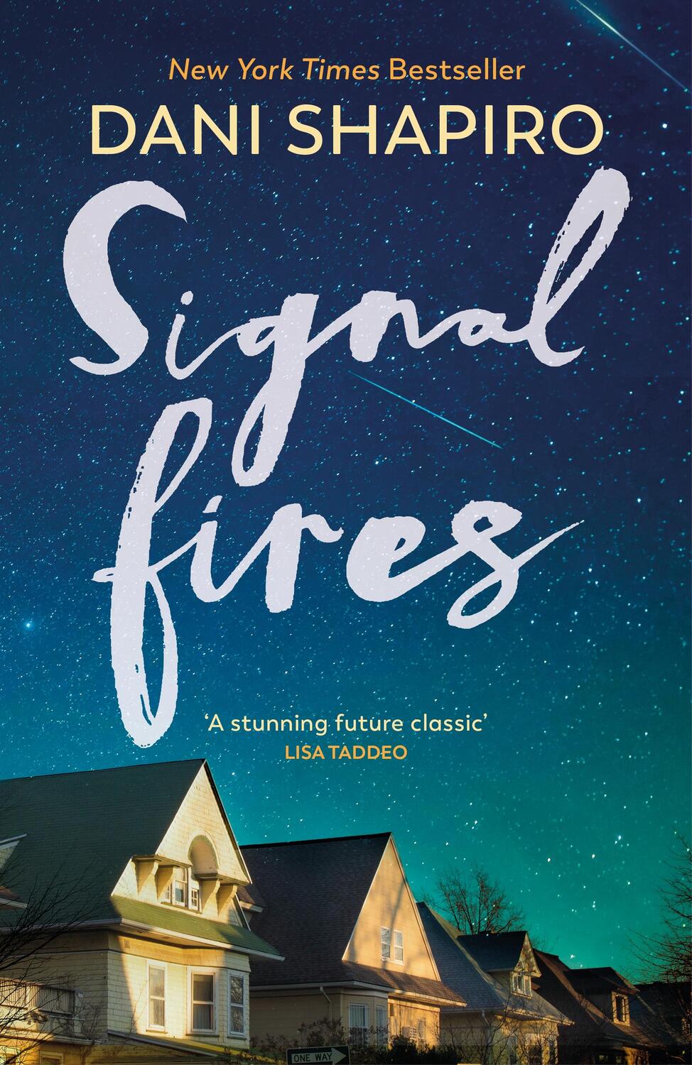 Cover: 9781784744960 | Signal Fires | Dani Shapiro | Buch | Gebunden | Englisch | 2023