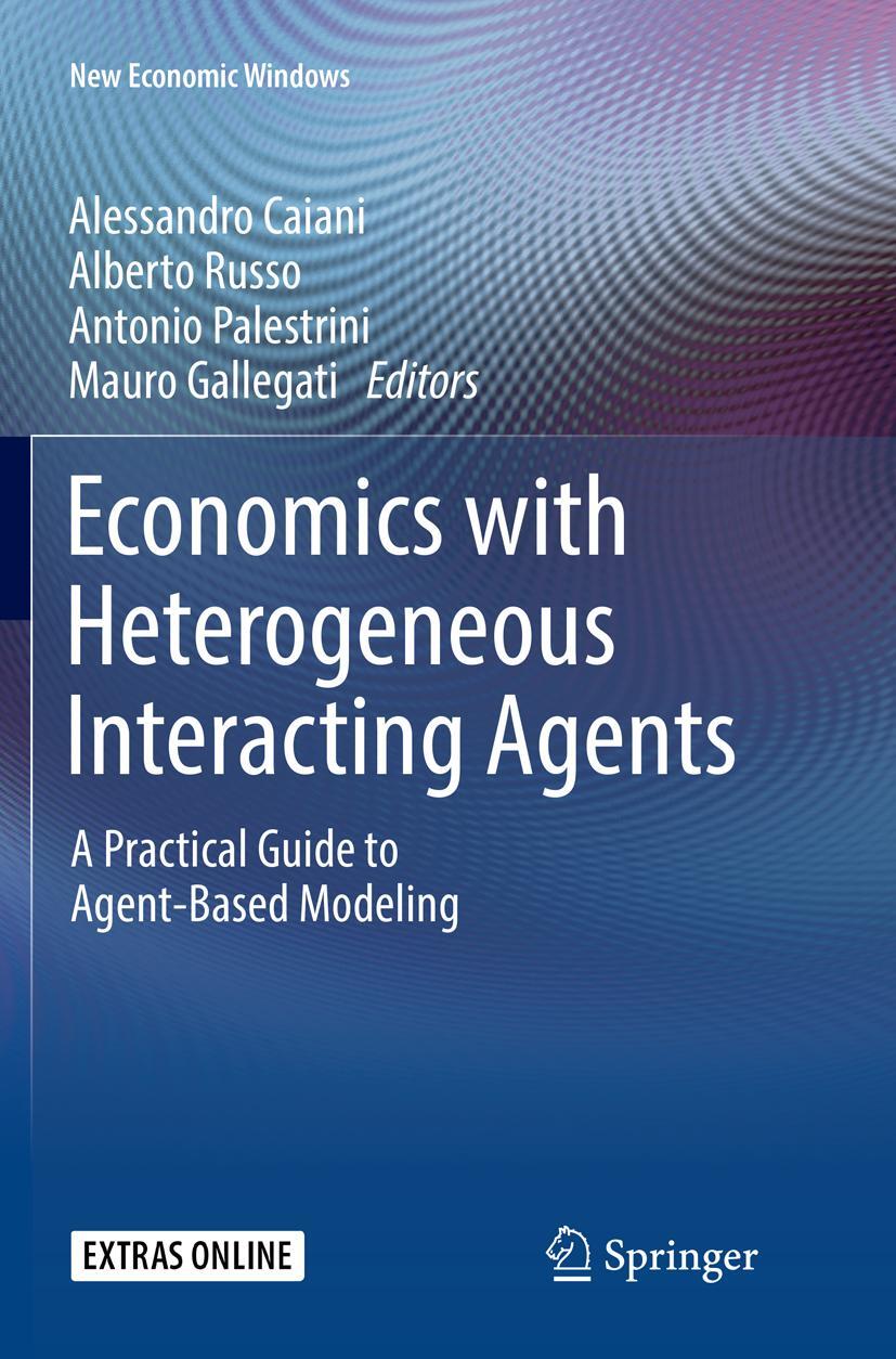 Cover: 9783319829722 | Economics with Heterogeneous Interacting Agents | Caiani (u. a.)