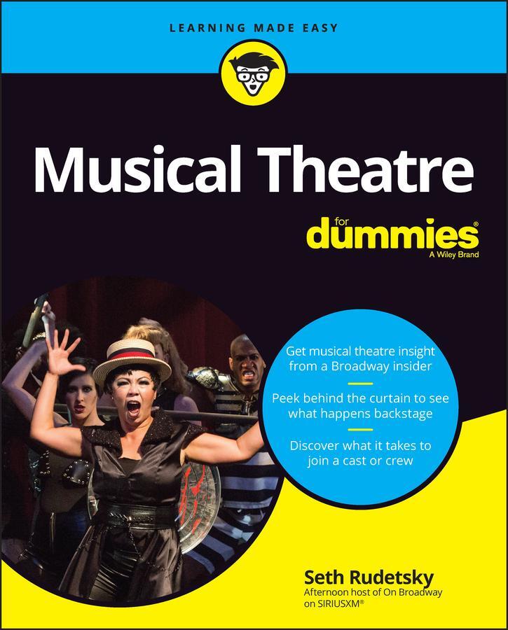 Cover: 9781119889502 | Musical Theatre For Dummies | Seth Rudetsky | Taschenbuch | 384 S.