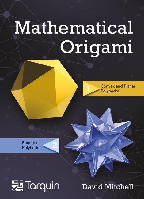 Cover: 9781911093039 | Mathematical Origami | Geometrical Shapes by Paper Folding | Mitchell