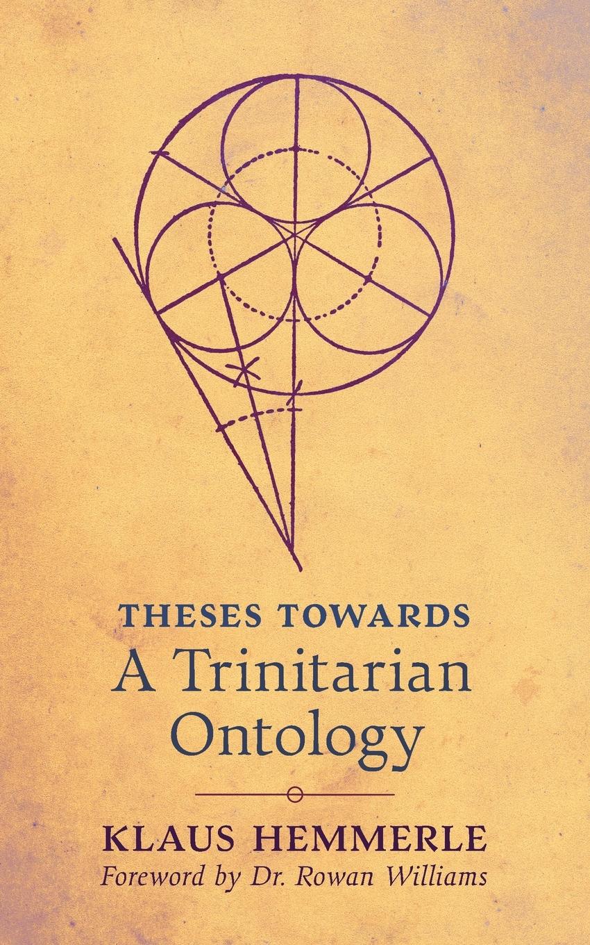 Cover: 9781621386490 | Theses Towards A Trinitarian Ontology | Klaus Hemmerle | Taschenbuch