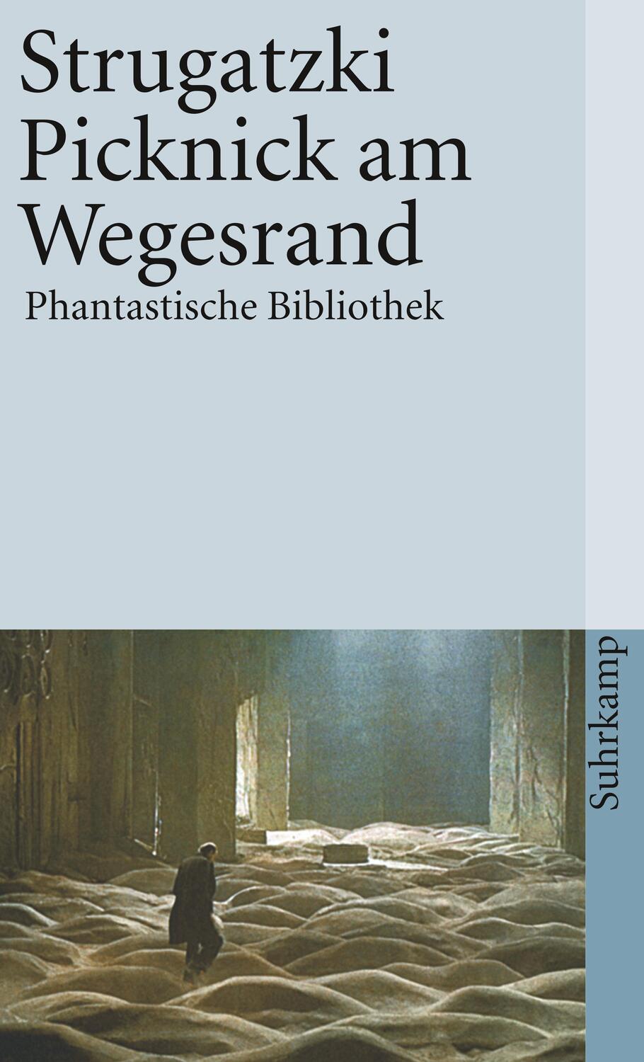 Cover: 9783518371701 | Picknick am Wegesrand | Utopische Erzählung | Strugatzki (u. a.)