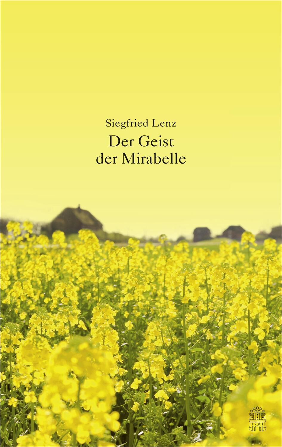 Der Geist der Mirabelle - Lenz, Siegfried