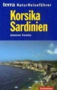 Cover: 9783934427747 | Korsika, Sardinien | Johannes Kautzky | Taschenbuch | Deutsch | 2007