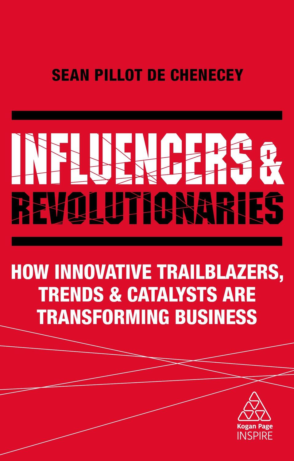 Cover: 9780749498689 | Influencers and Revolutionaries | Sean Pillot de Chenecey | Buch
