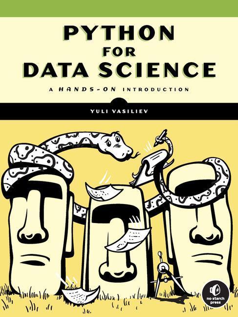 Cover: 9781718502208 | Python for Data Science | A Hands-On Introduction | Yuli Vasiliev