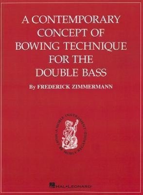 Cover: 9780793518227 | A Contemporary Concept of Bowing Technique | for the Double Bass