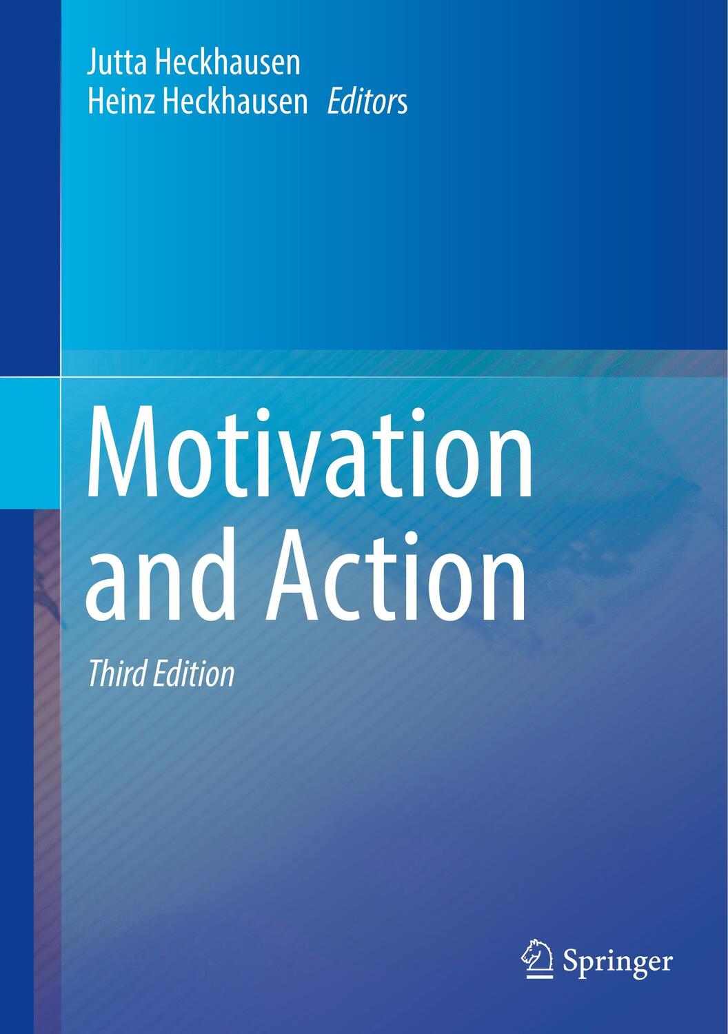 Cover: 9783319650937 | Motivation and Action | Heinz Heckhausen (u. a.) | Buch | XV | 2018