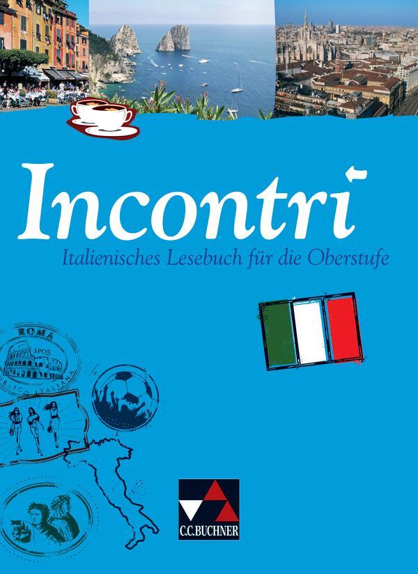 Cover: 9783766149503 | Incontri Schülerband | Italienisches Lesebuch für die Oberstufe | Buch