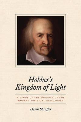 Cover: 9780226760124 | Hobbes's Kingdom of Light | Devin Stauffer | Taschenbuch | Englisch