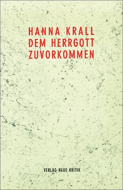 Cover: 9783801502522 | Dem Herrgott zuvorgekommen | Ein persönlicher Bericht | Hanna Krall