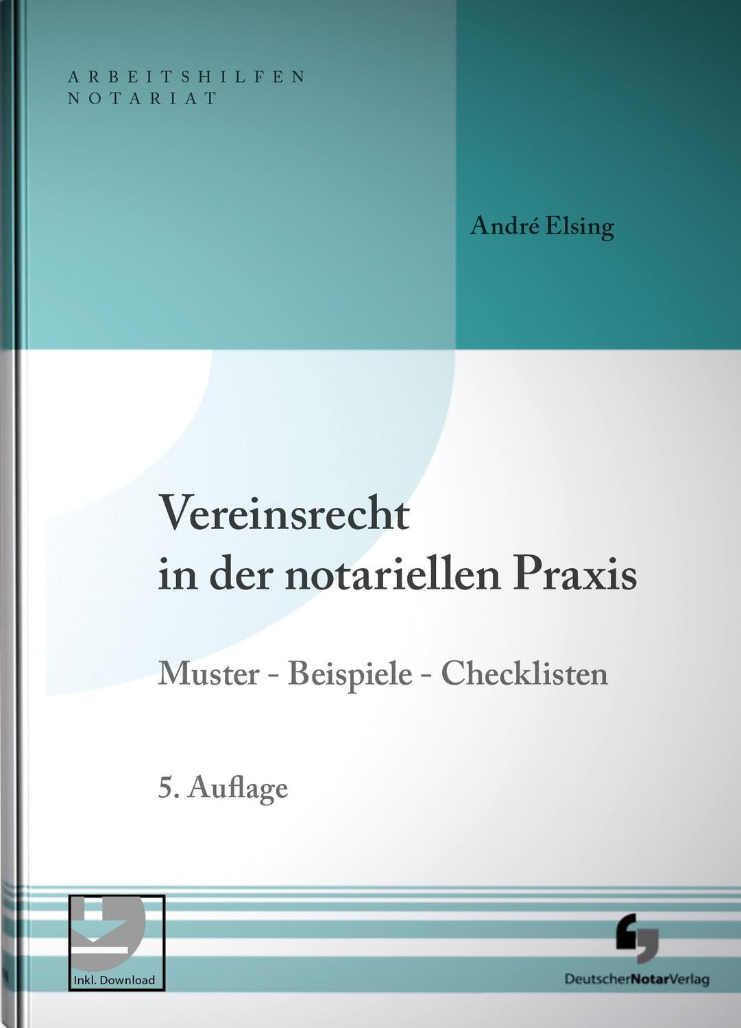 Cover: 9783956462337 | Vereinsrecht in der notariellen Praxis | André Elsing | Taschenbuch