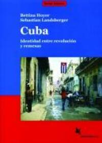 Cover: 9783896577382 | Cuba | Bettina/Landsberger, Sebastian Hoyer | Taschenbuch | 160 S.