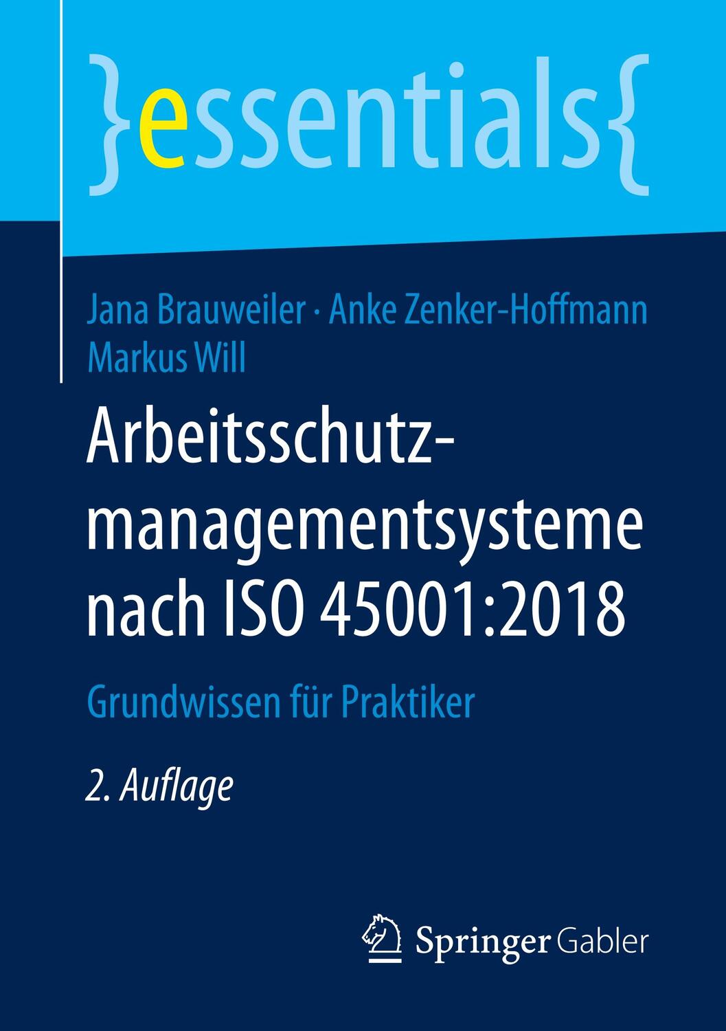 Cover: 9783658244088 | Arbeitsschutzmanagementsysteme nach ISO 45001:2018 | Taschenbuch