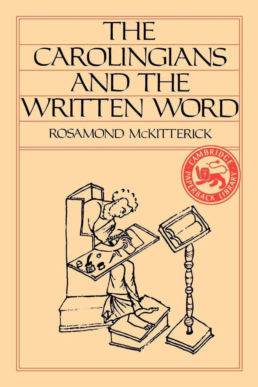 Cover: 9780521315654 | The Carolingians and the Written Word | Rosamond Mckitterick | Buch