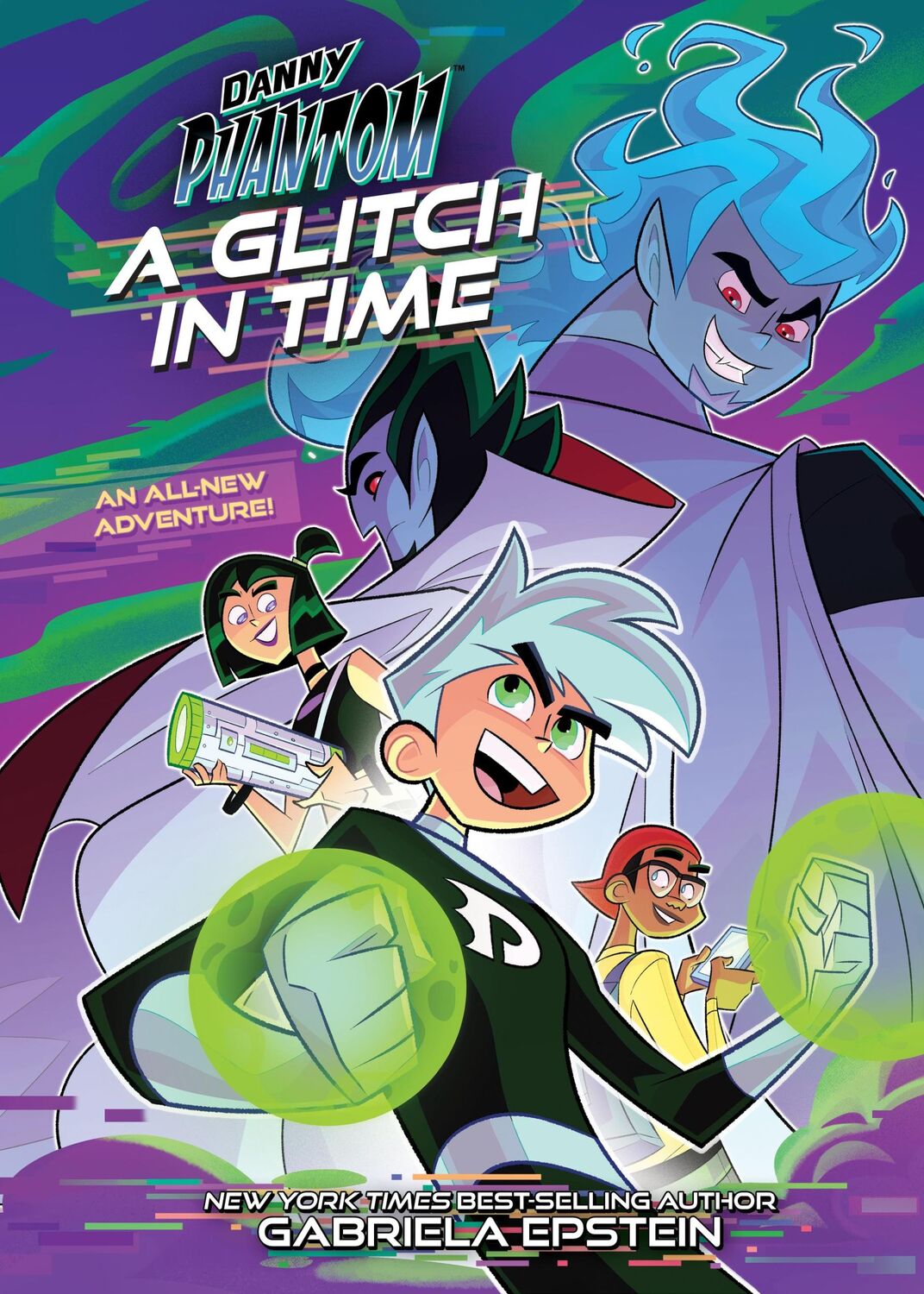 Cover: 9781419760556 | Danny Phantom: A Glitch in Time | Gabriela Epstein | Taschenbuch