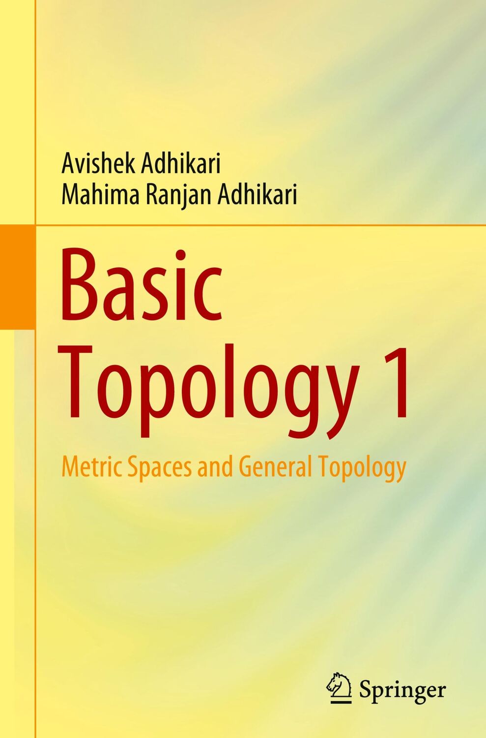 Cover: 9789811665080 | Basic Topology 1 | Metric Spaces and General Topology | Buch | xxviii