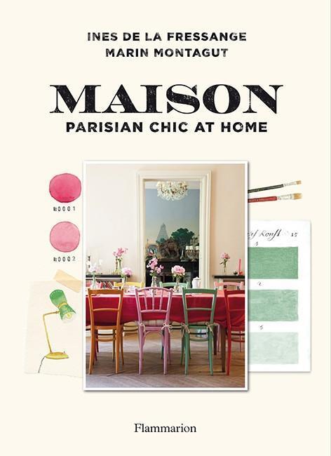 Cover: 9782080203670 | Maison: Parisian Chic at Home | Ines de la Fressange | Buch | Englisch
