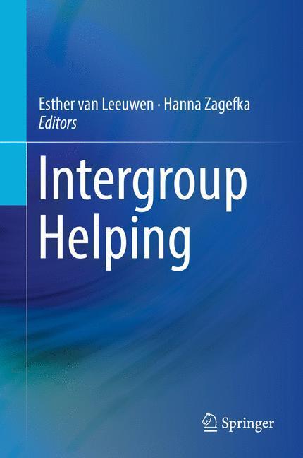 Cover: 9783319530246 | Intergroup Helping | Hanna Zagefka (u. a.) | Buch | xv | Englisch