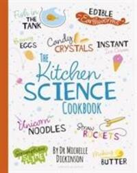 Cover: 9780241395585 | The Kitchen Science Cookbook | Michelle Dickinson | Buch | Gebunden