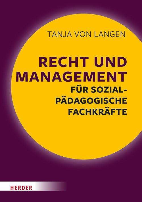 Cover: 9783451395154 | Recht und Management für sozialpädagogische Fachkräfte | Langen | Buch
