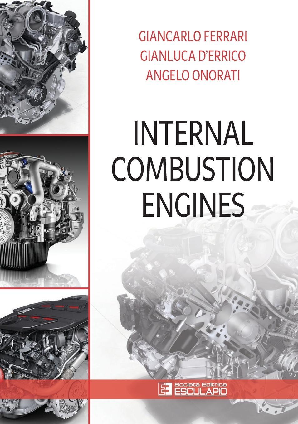 Cover: 9788893853064 | Internal Combustion Engines | Giancarlo Ferrari (u. a.) | Buch | 2022