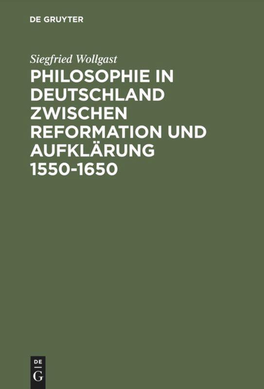 Cover: 9783050020990 | Philosophie in Deutschland zwischen Reformation und Aufklärung...