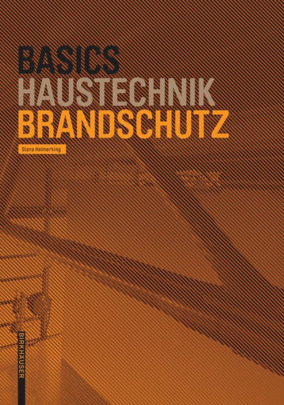 Cover: 9783035618587 | Basics Brandschutz | Diana Helmerking | Taschenbuch | Deutsch | 2020