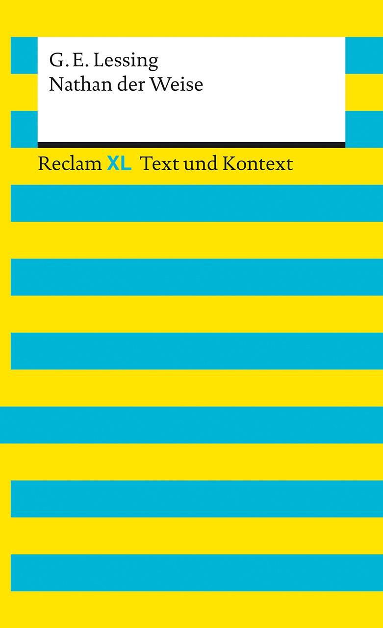 Cover: 9783150161029 | Nathan der Weise. Textausgabe mit Kommentar und Materialien | Lessing