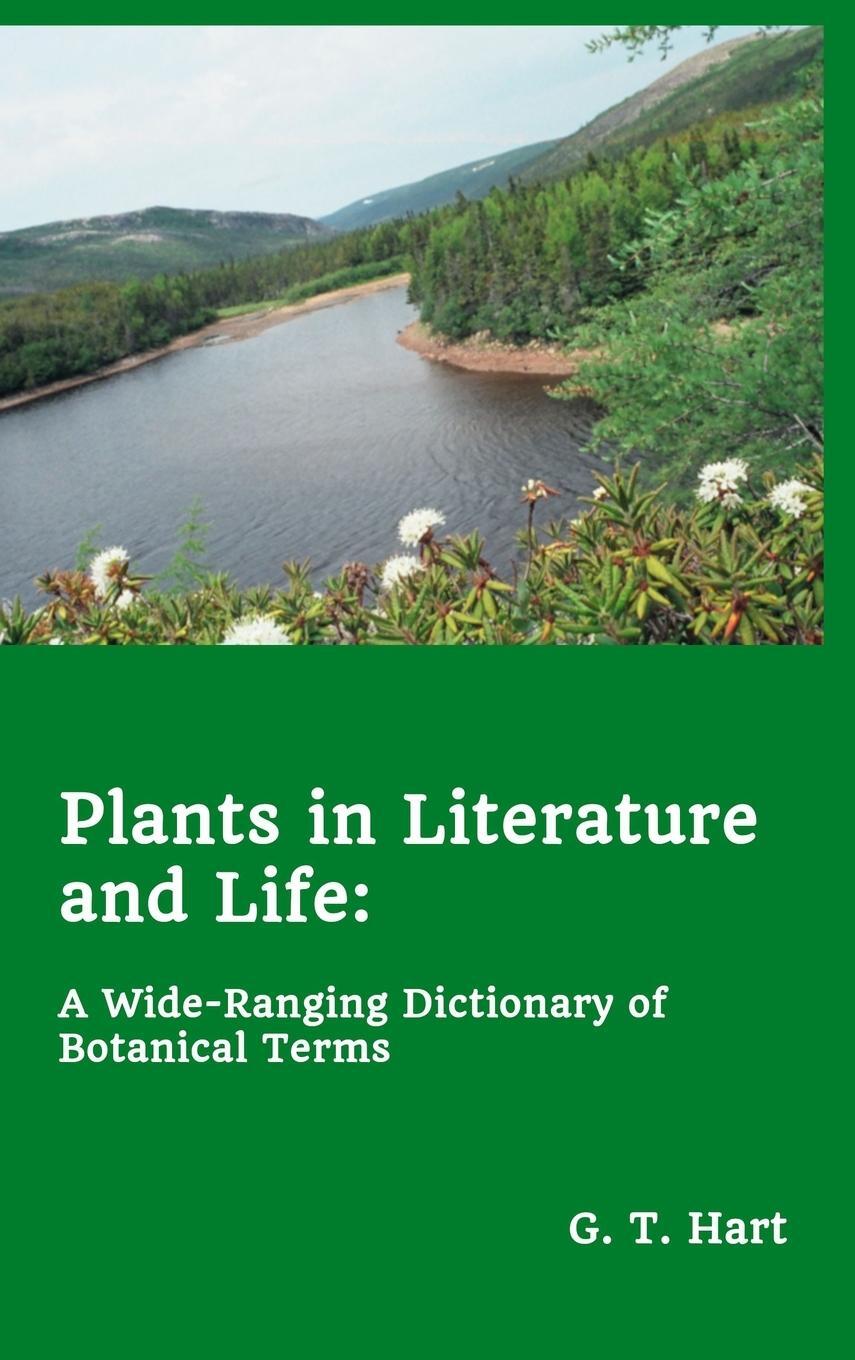 Cover: 9781777135508 | Plants in Literature and Life | G. T. Hart | Buch | Englisch | 2020
