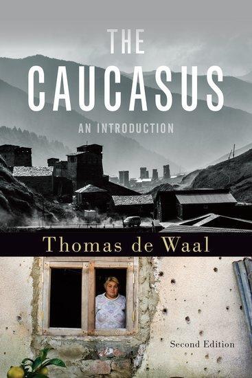 Cover: 9780190683092 | The Caucasus | An Introduction | Thomas De Waal | Taschenbuch | 2018