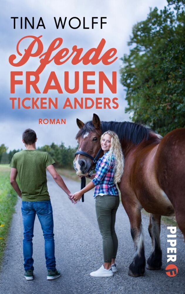 Cover: 9783492501354 | Pferdefrauen ticken anders | Roman | Tina Wolff | Taschenbuch | 284 S.