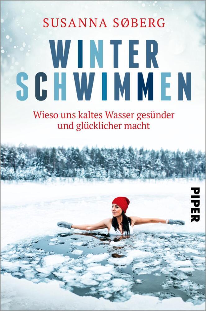 Cover: 9783492063289 | Winterschwimmen | Susanna Søberg | Taschenbuch | 272 S. | Deutsch