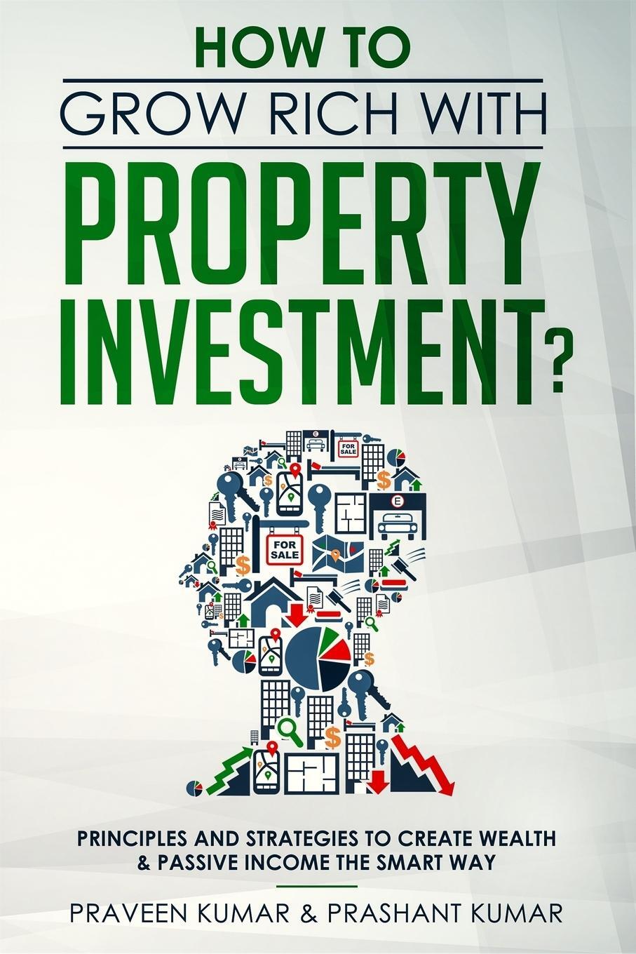 Cover: 9780473453220 | How to Grow Rich with Property Investment? | Praveen Kumar (u. a.)