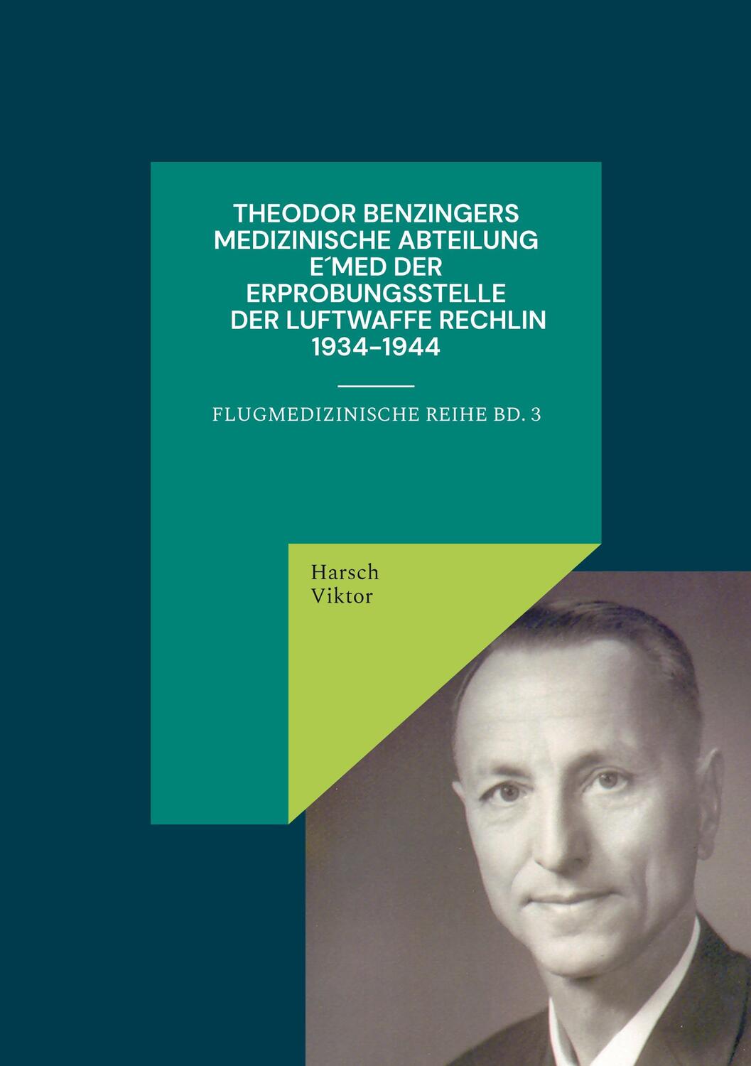 Cover: 9783937394701 | Theodor Benzingers Medizinische Abteilung EMed der Erprobungsstelle...