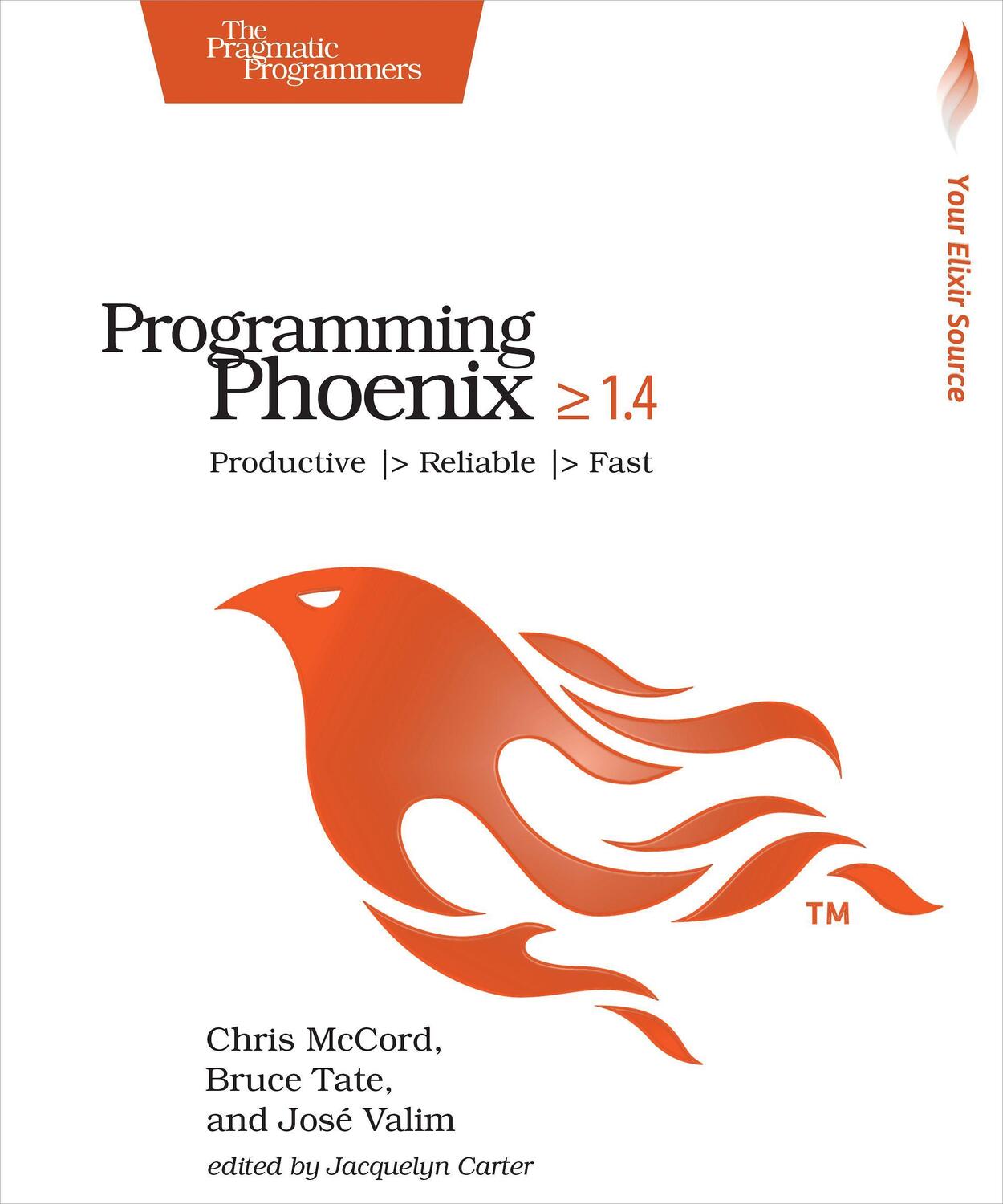 Cover: 9781680502268 | Programming Phoenix 1.4: Productive > Reliable > Fast | Mccord (u. a.)